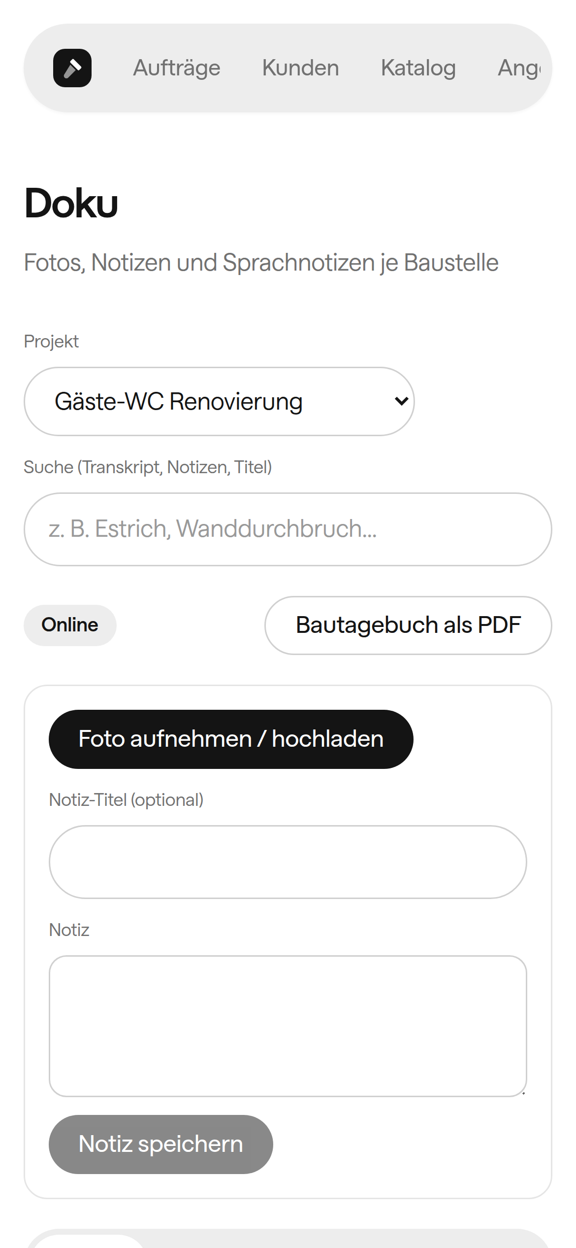 Baustellen-Doku in DigitalGeselle: Fotos, Notizen und Sprachnotizen je Projekt.